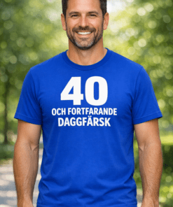Rolig t-shirt: 40 och fortfarande daggfärsk